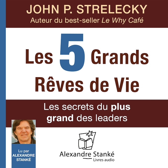 Bokomslag for Les 5 grands rêves de vie