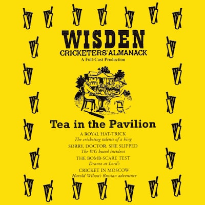 Wisden: Tea in the Pavilion
