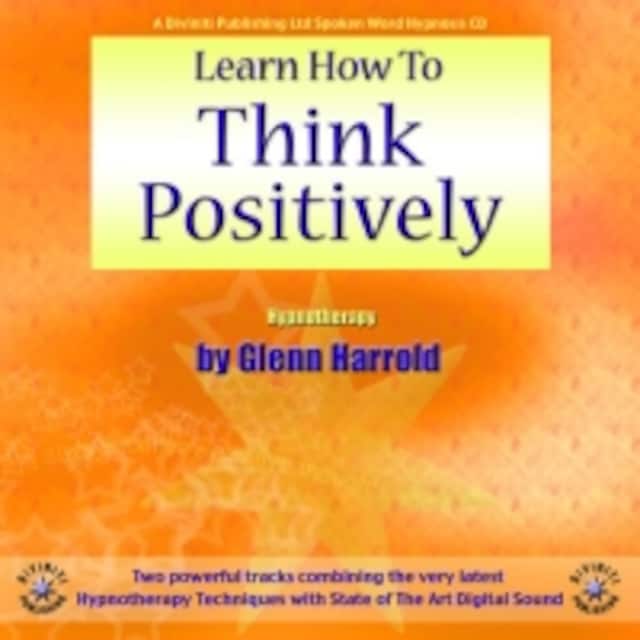 Book cover for Learn How To Think Positively
