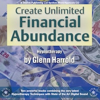 Create Unlimited Financial Abundance
