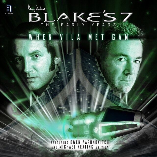 Book cover for Blake's 7: When Vila Met Gan
