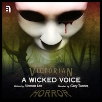 A Wicked Voice