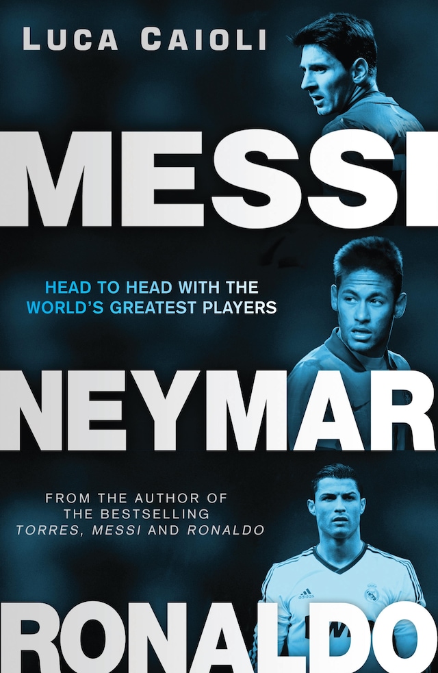Book cover for Messi, Neymar, Ronaldo