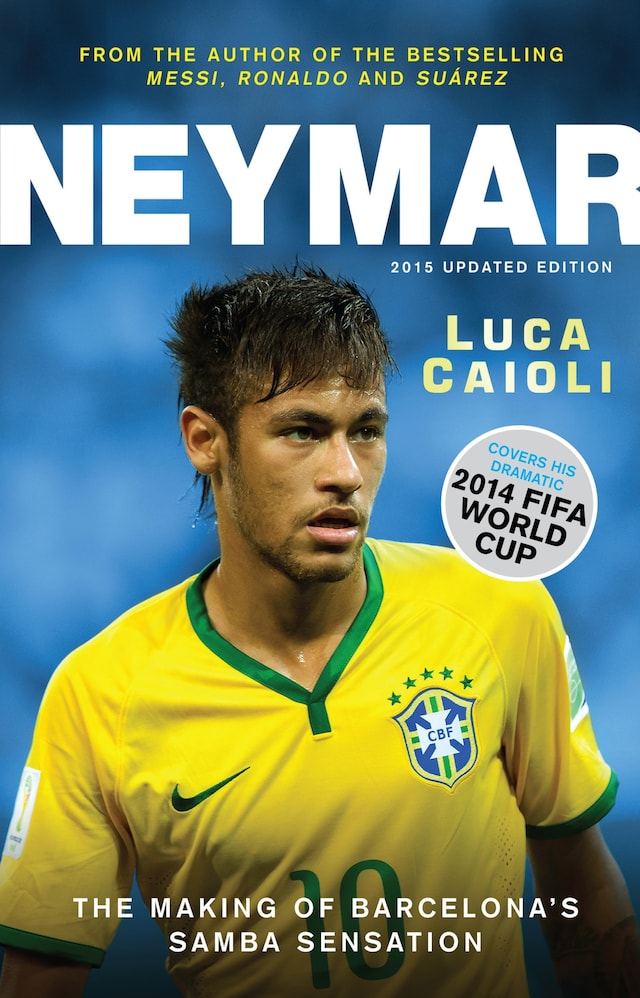 Book cover for Neymar – 2015 Updated Edition