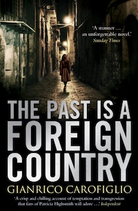 The Past is a Foreign Country