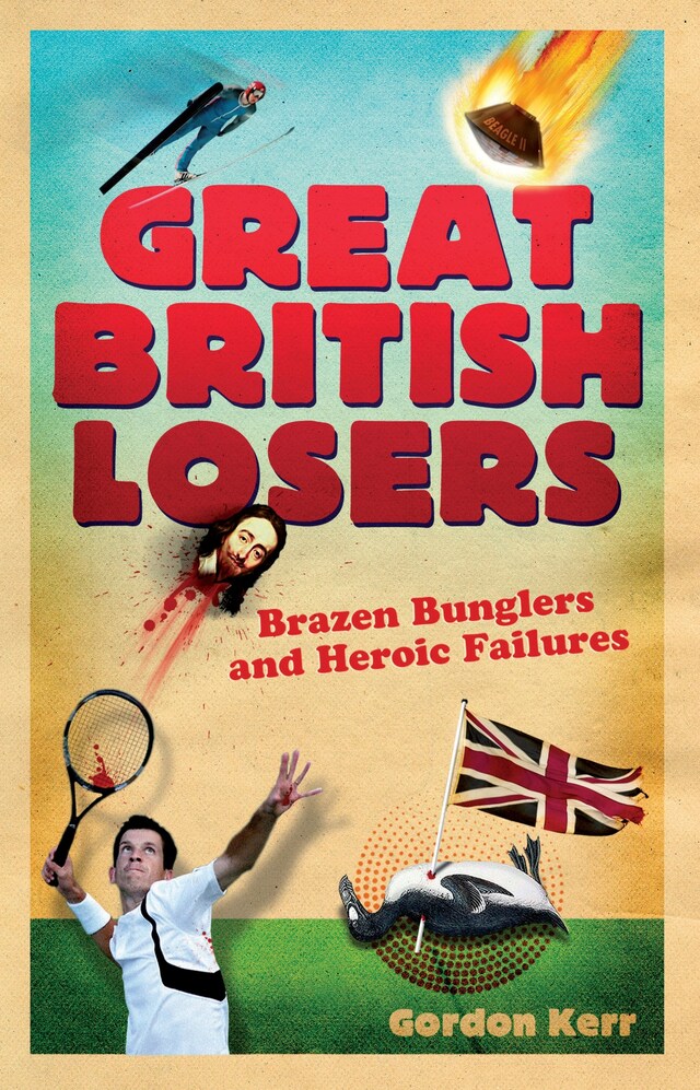 Book cover for Great British Losers