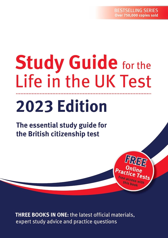 Kirjankansi teokselle Study Guide for the Life in the UK Test: 2023 Digital Edition