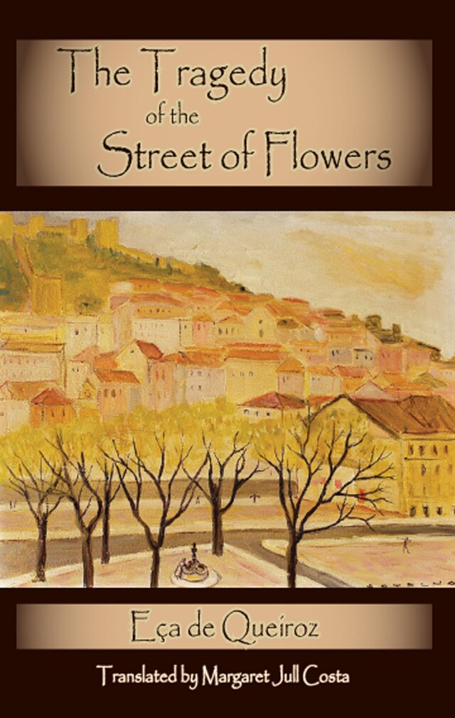 Copertina del libro per The Tragedy of the Street of Flowers