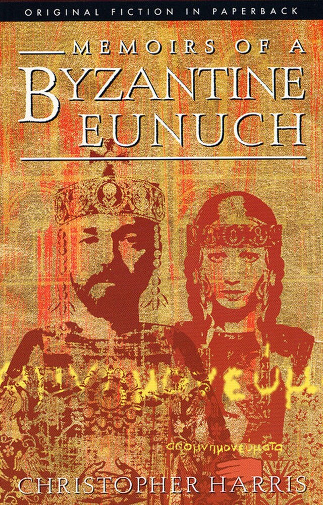 Kirjankansi teokselle Memoirs of a Byzantine Eunuch