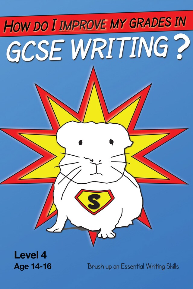 Boekomslag van How Do I Improve My Grades In GCSE Writing?