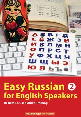 Easy Russian for English Speakers Volume 2: Fly on a Russian Spaceship; Talk about planet Earth and listen to Yuri Gagarin, William Shakespeare and Anton Chekhov in Russian bookCoverFor