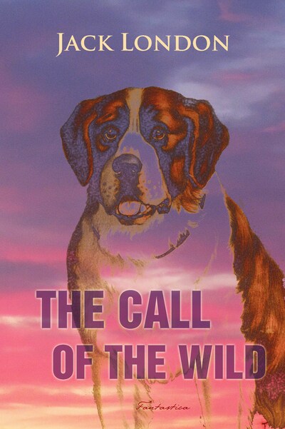 The Call Of The Wild Jack London E Book Bookbeat