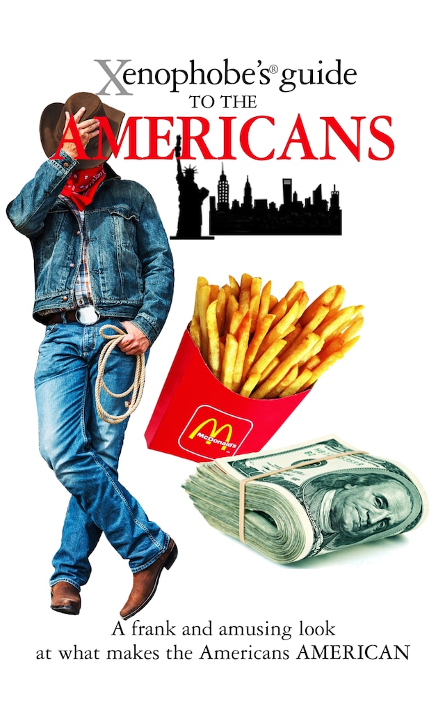 Book cover for The Xenophobe's Guide to the Americans