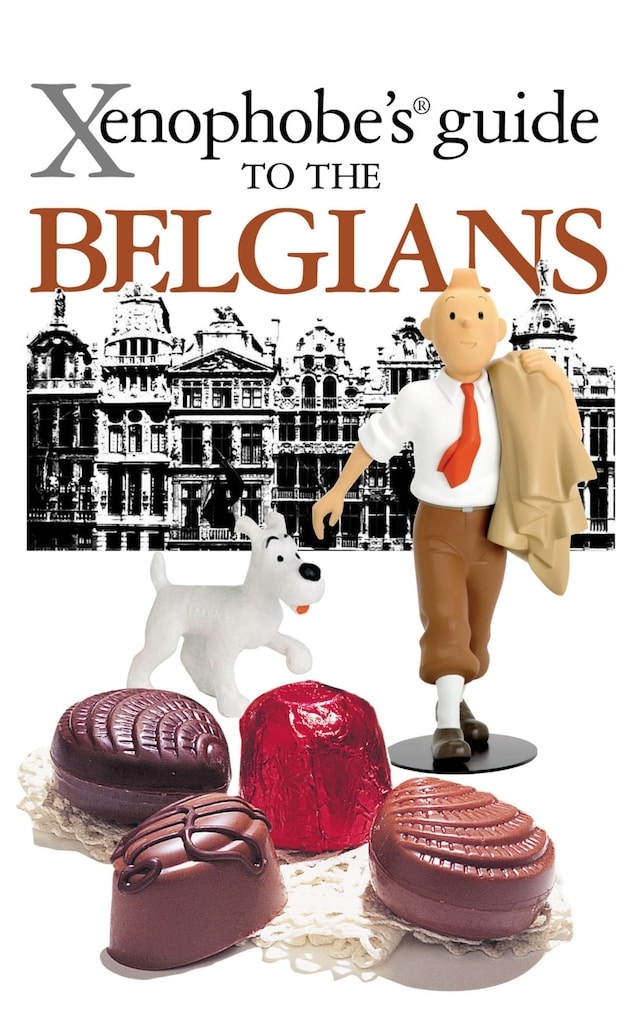 Portada de libro para The Xenophobe's Guide to the Belgians
