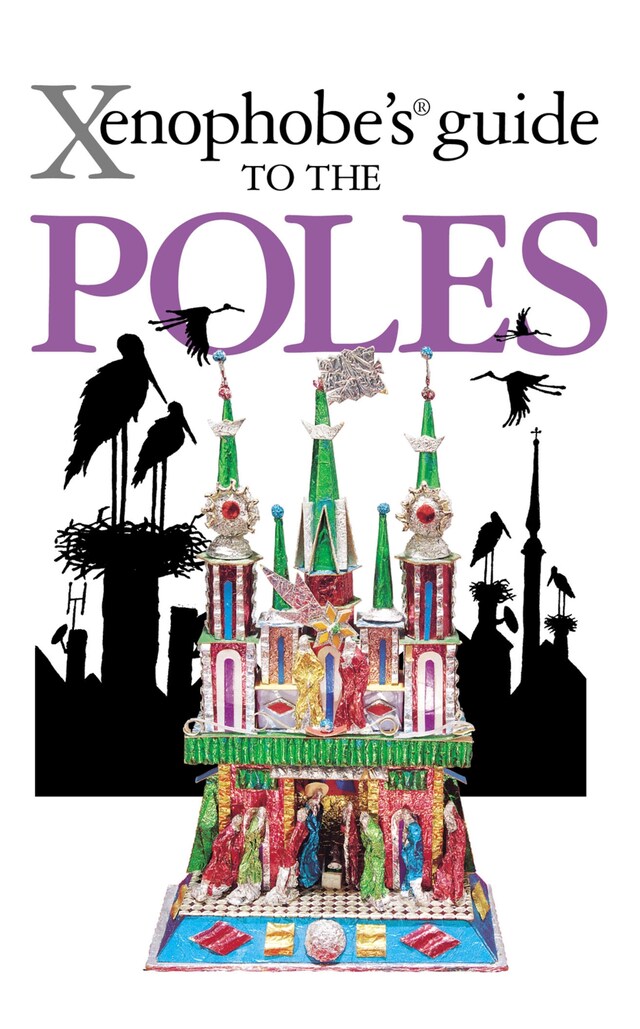 Book cover for The Xenophobe's Guide to the Poles