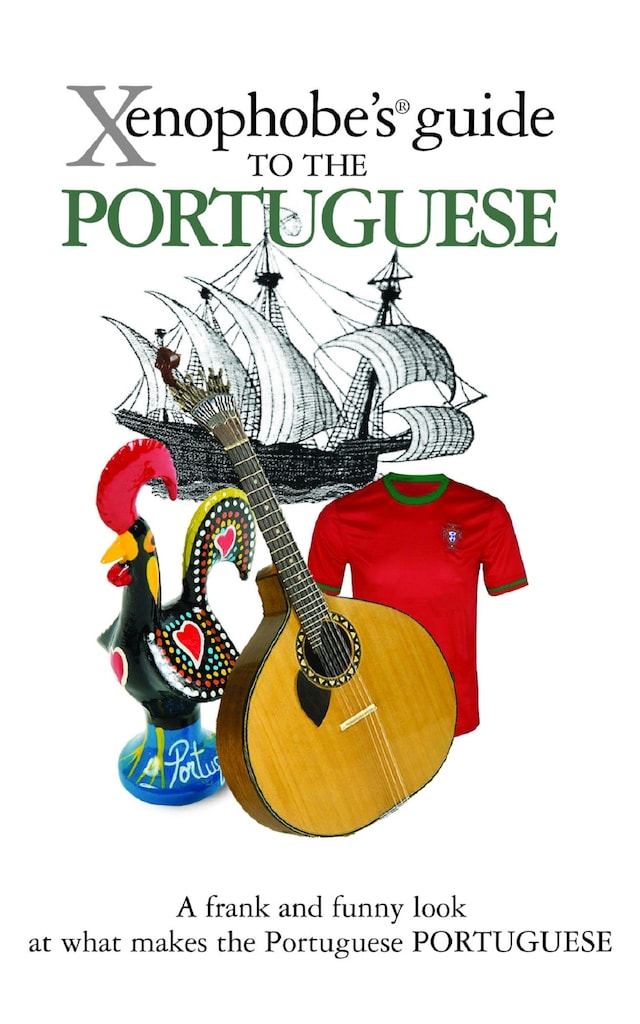 Copertina del libro per The Xenophobe's Guide to the Portuguese