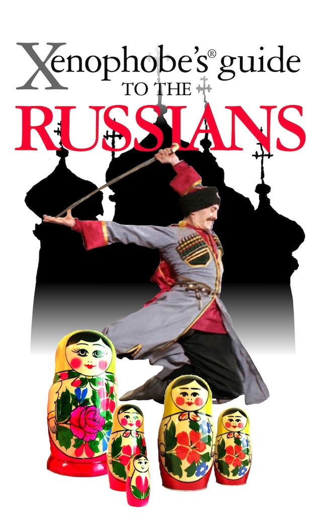 Boekomslag van The Xenophobe's Guide to the Russians