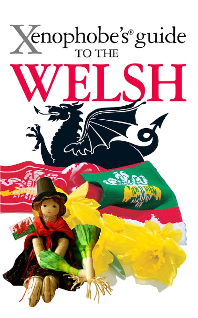 Book cover for The Xenophobe's Guide to the Welsh