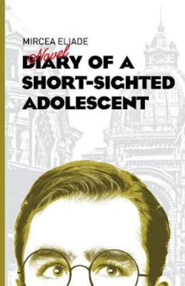 Book cover for Dairy of a Short-Sighted Adolescent