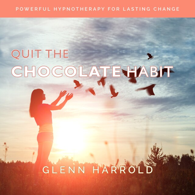 Couverture de livre pour Quit The Chocolate Habit (Unabridged)