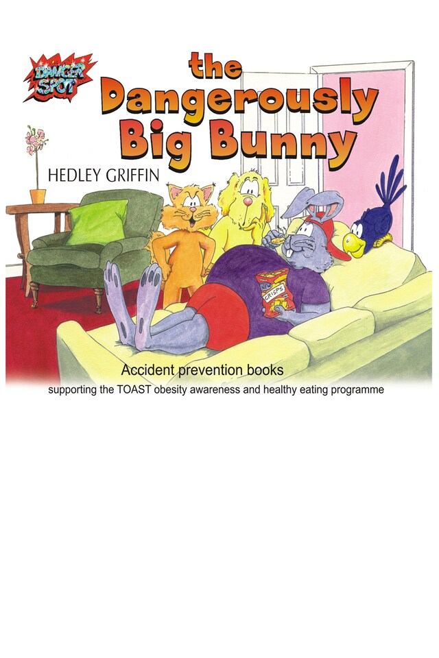Book cover for The Dangerously Big Bunny