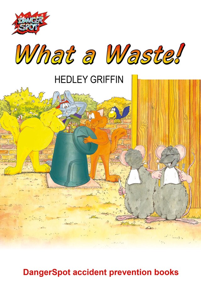 Book cover for What a Waste!