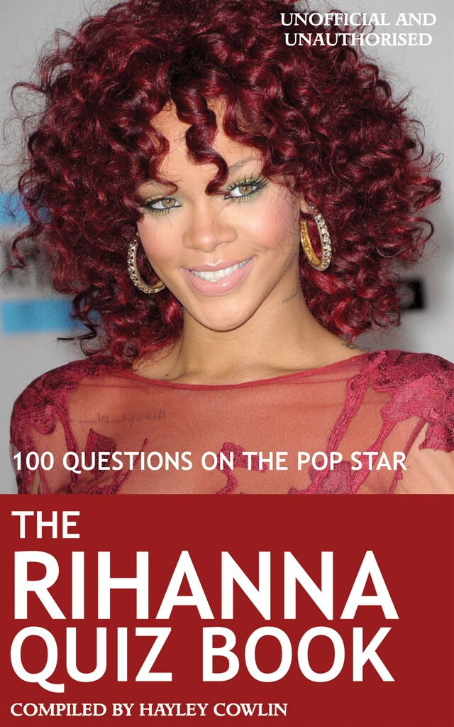Book cover for The Rihanna Quiz Book