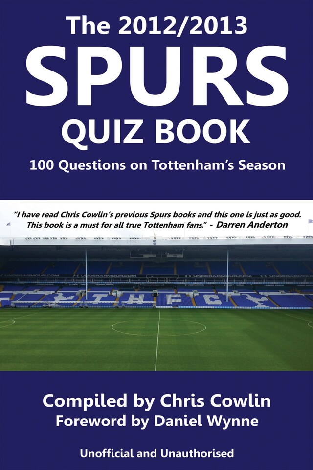 Book cover for The 2012/2013 Spurs Quiz Book