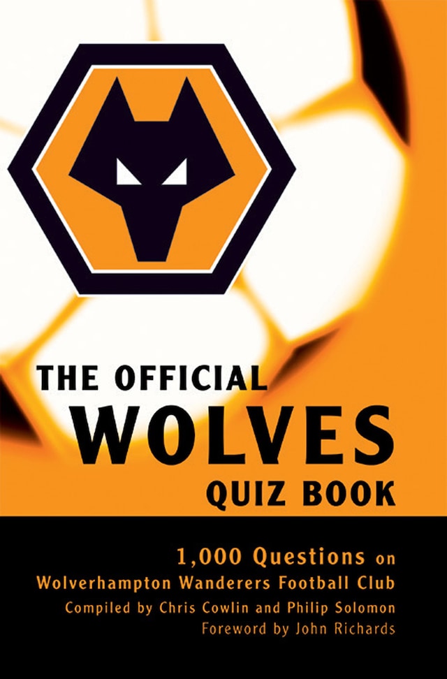 Book cover for The Official Wolves Quiz Book