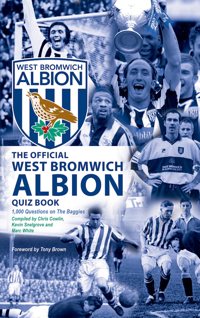 Book cover for The Official West Bromwich Albion Quiz Book