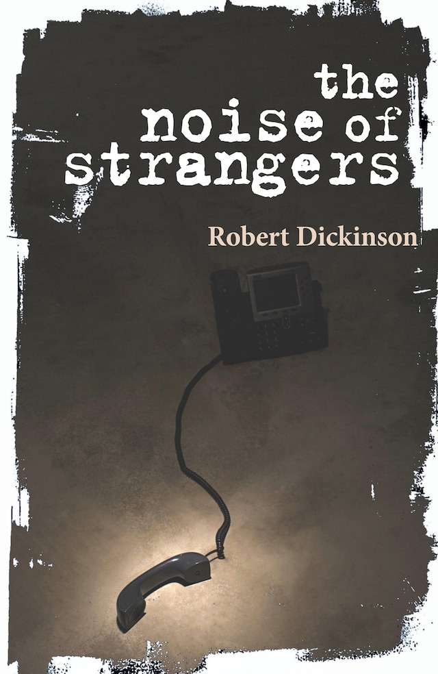 Boekomslag van The Noise of Strangers
