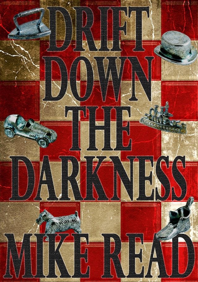 Book cover for Drift Down The Darkness
