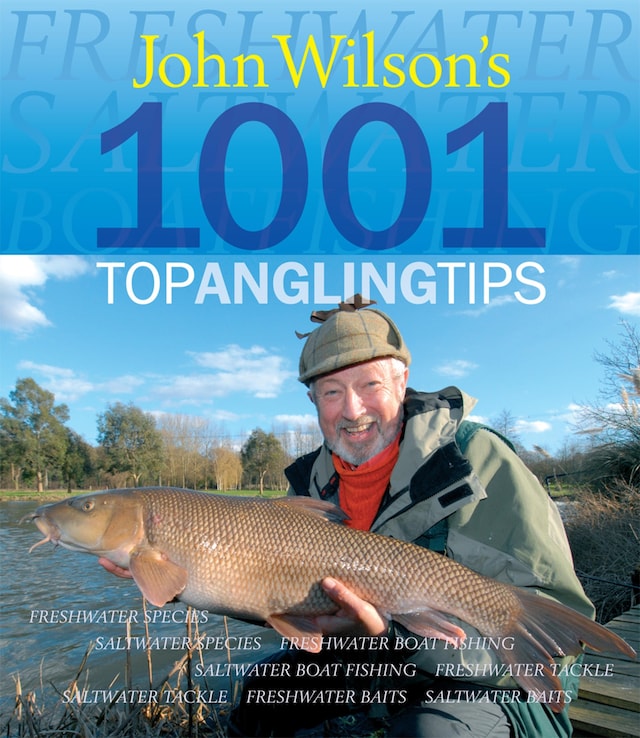 Boekomslag van John Wilson's 1001 Top Angling Tips