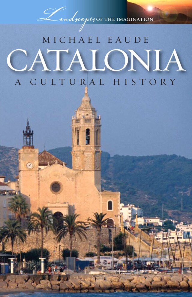 Portada de libro para Catalonia - A Cultural History