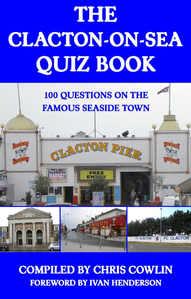 Bokomslag för The Clacton-on-Sea Quiz Book