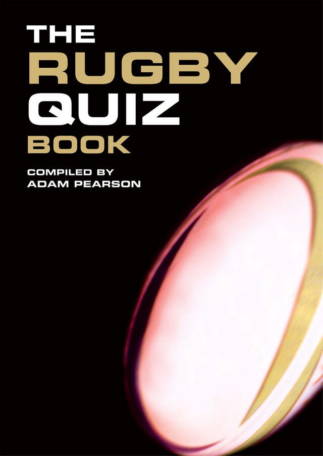 Bokomslag for The Rugby Quiz Book