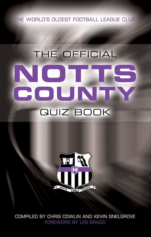 Bogomslag for The Official Notts County Quiz Book