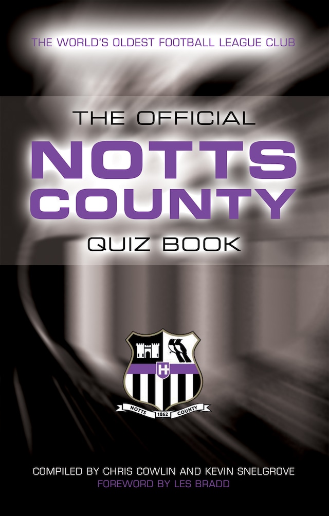 Okładka książki dla The Official Notts County Quiz Book