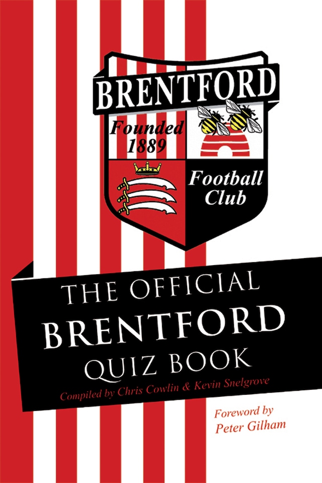 Book cover for The Official Brentford Quiz Book