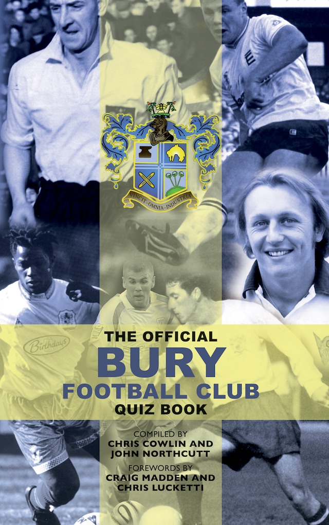 Boekomslag van The Official Bury Football Club Quiz Book