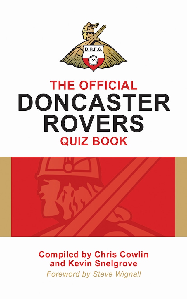 Kirjankansi teokselle The Official Doncaster Rovers Quiz Book