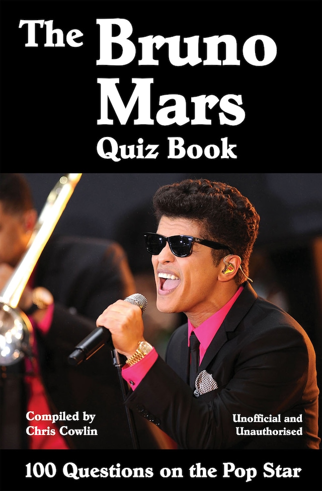Book cover for The Bruno Mars Quiz Book