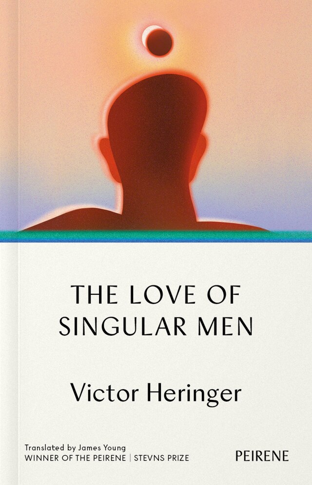 Book cover for The Love of Singular Men