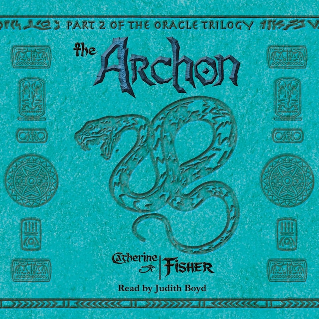 Book cover for The Oracle Trilogy, Book 2: The Archon (Unabridged)
