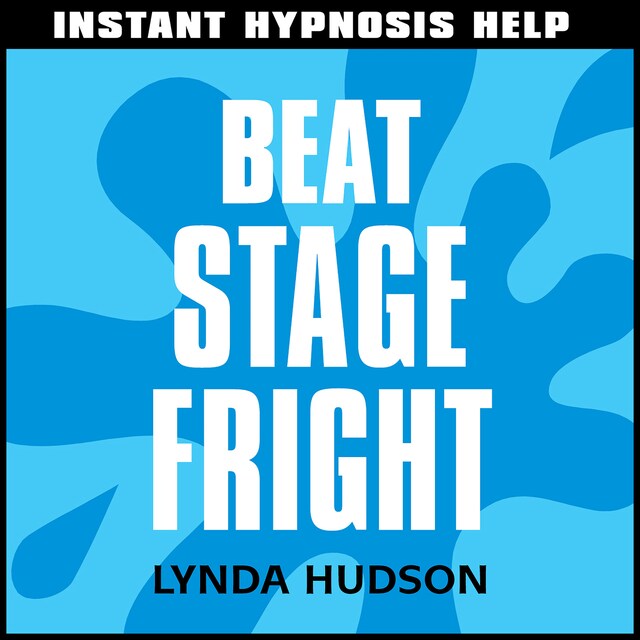 Book cover for Instant Hypnosis Help: Beat Stage Fright