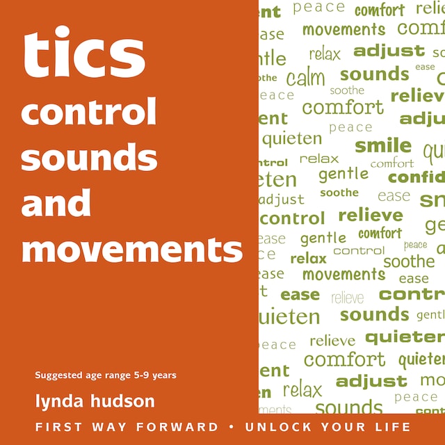 Book cover for Tics: Control Sounds and Movements