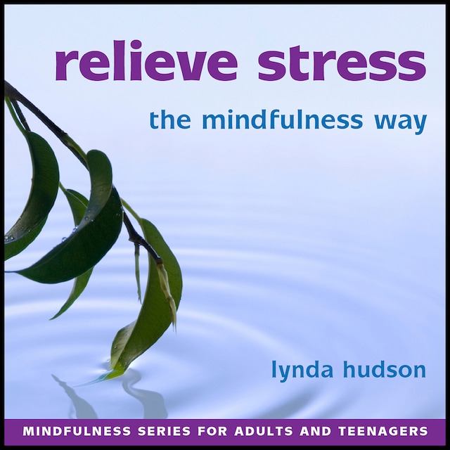 Bogomslag for Relieve Stress the Mindfulness Way