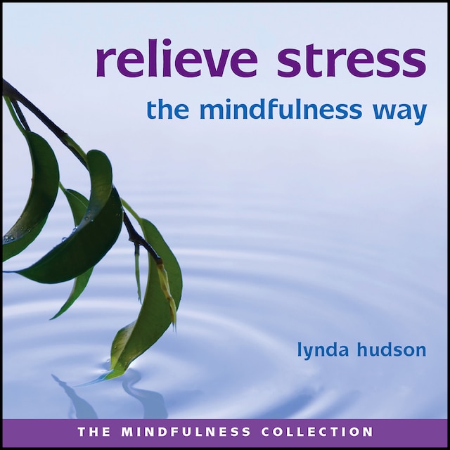 Book cover for Relieve Stress the Mindfulness Way