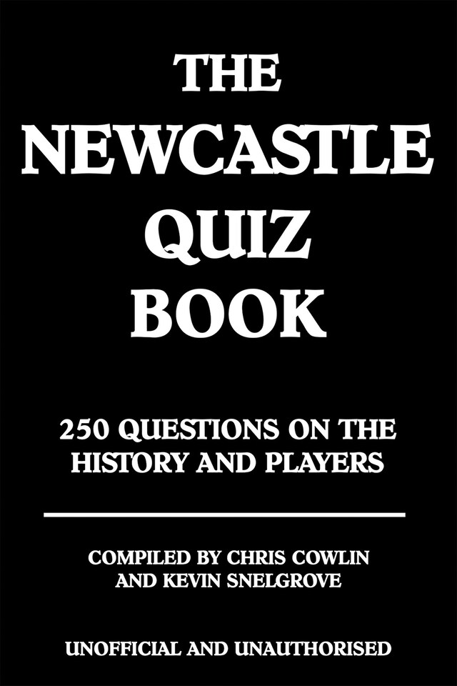 Book cover for The Newcastle Quiz Book