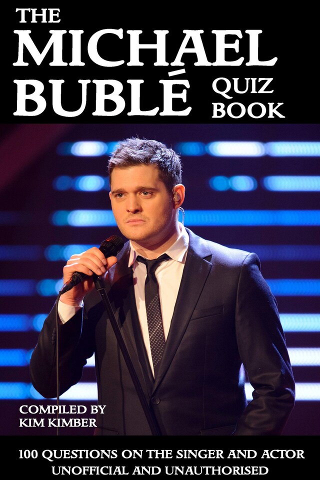 Book cover for The Michael Bublé Quiz Book
